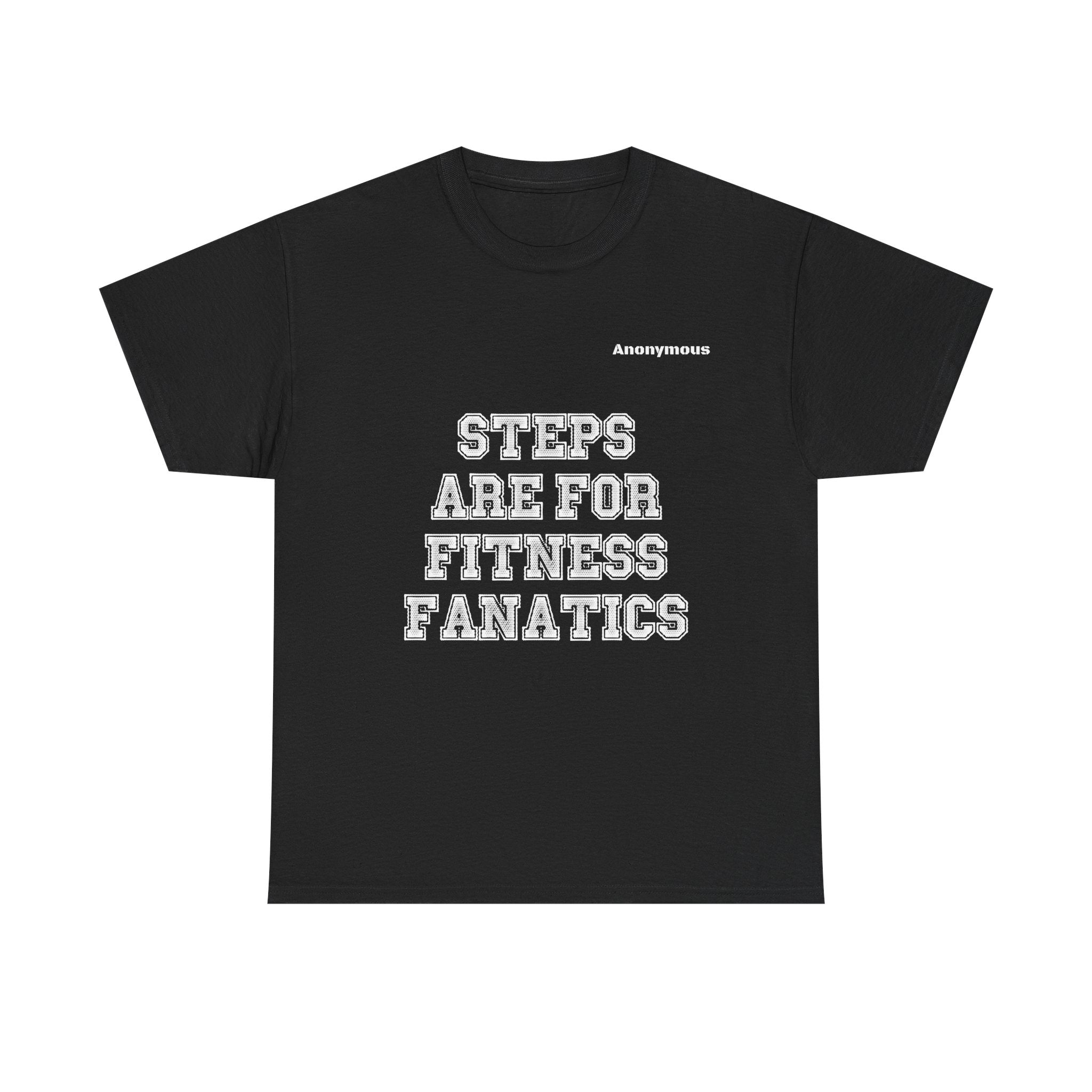Anonymous Steps Fun Tee