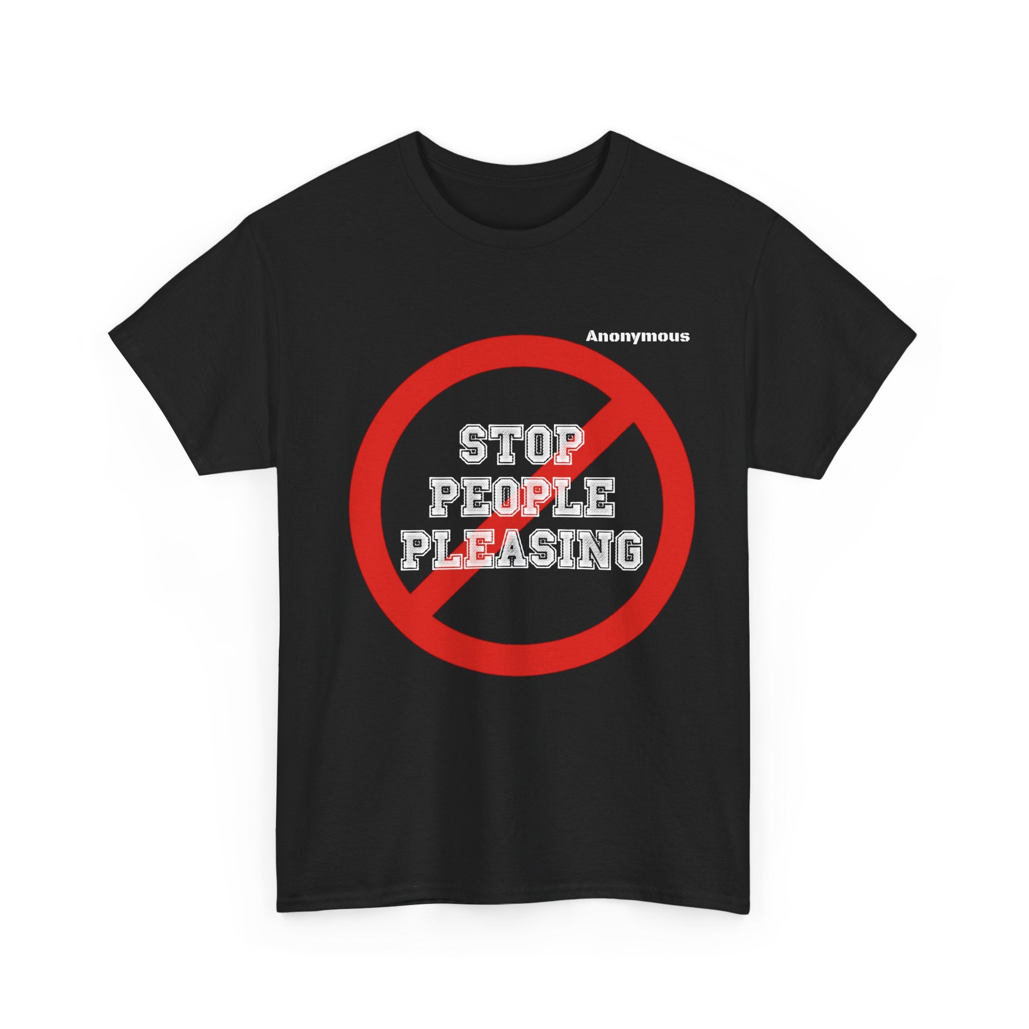 Anonymous People Pleaser Fun Tee