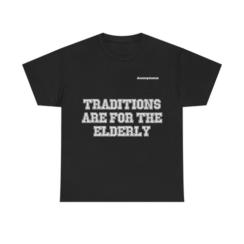 Anonymous Traditions Fun Tee