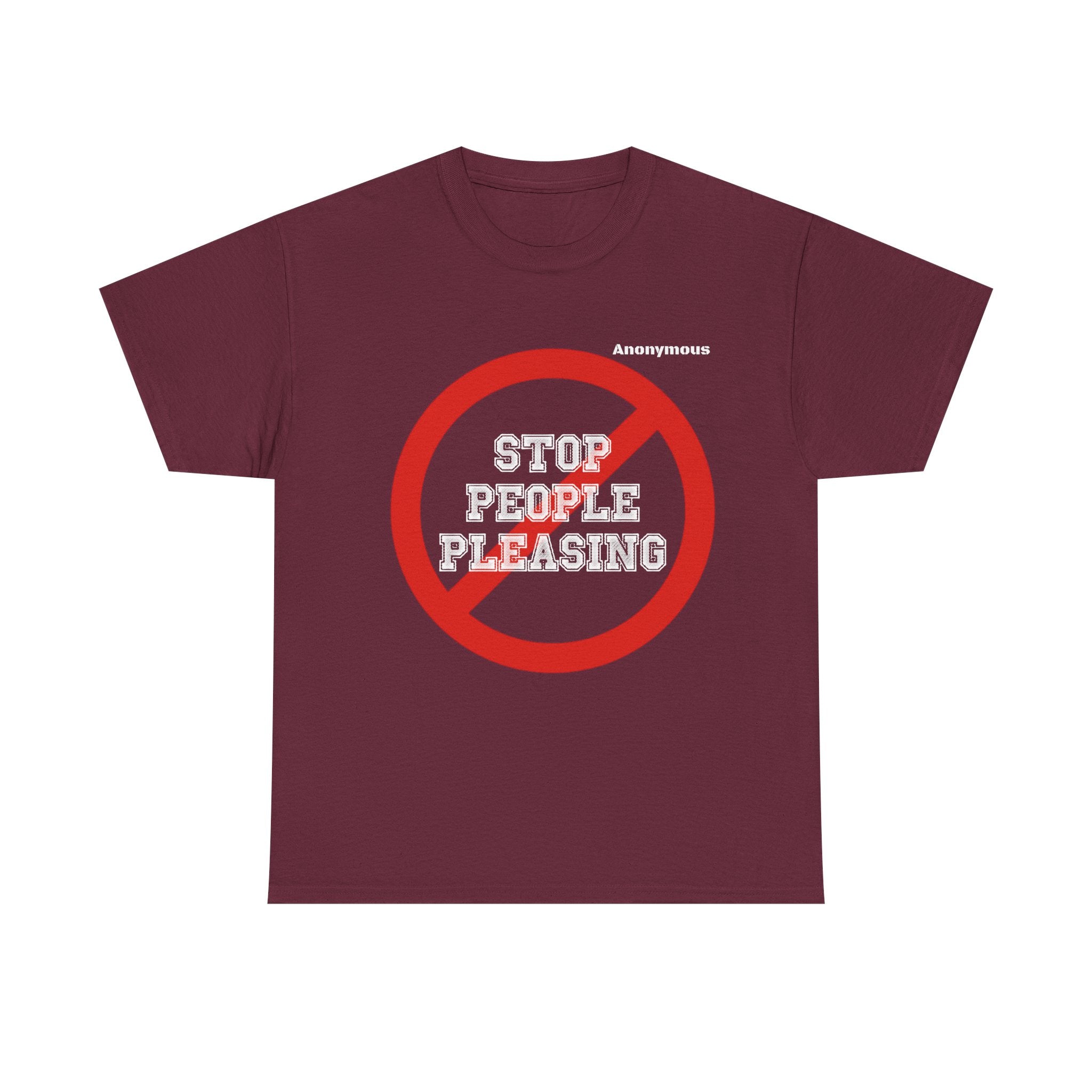 Anonymous People Pleaser Fun Tee