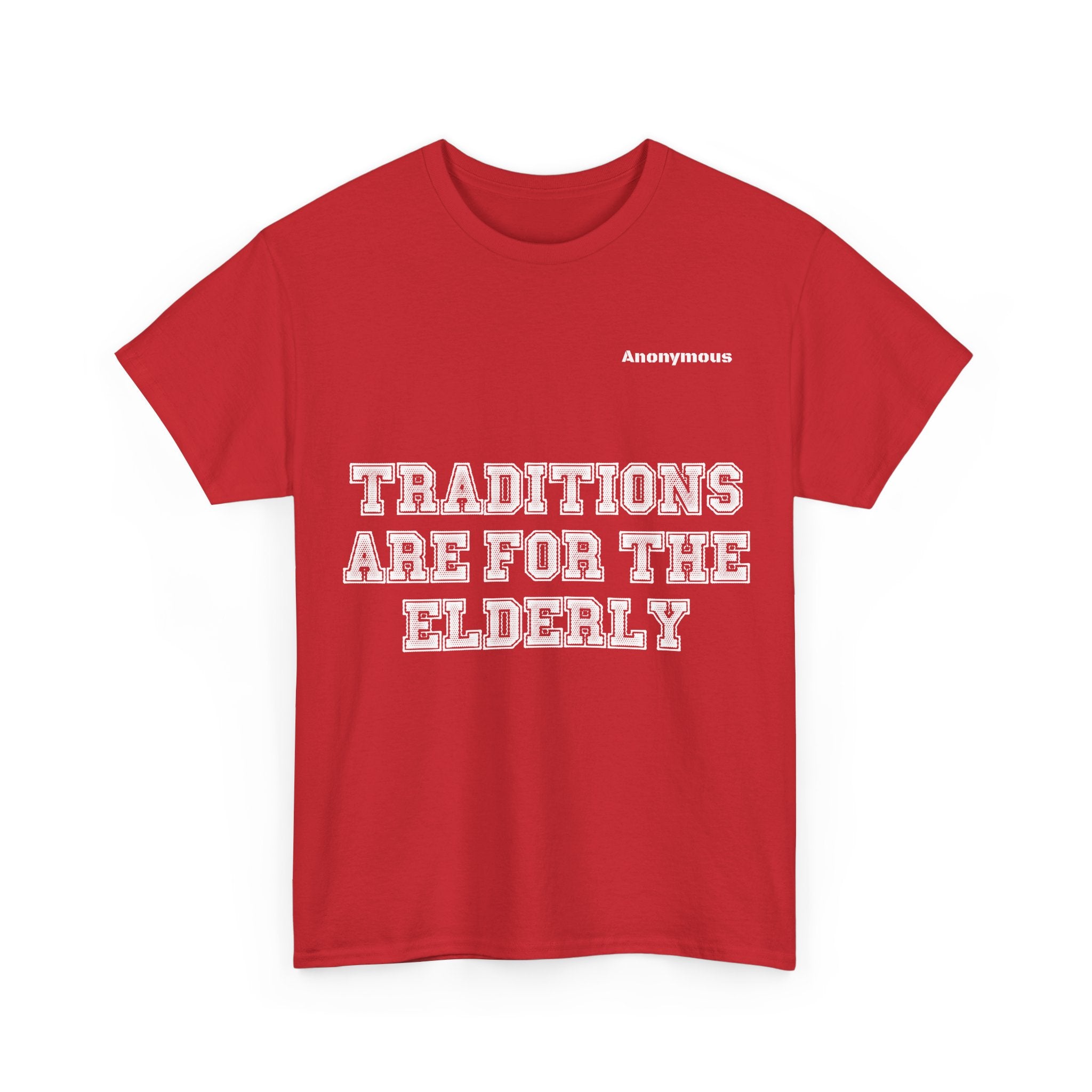 Anonymous Traditions Fun Tee