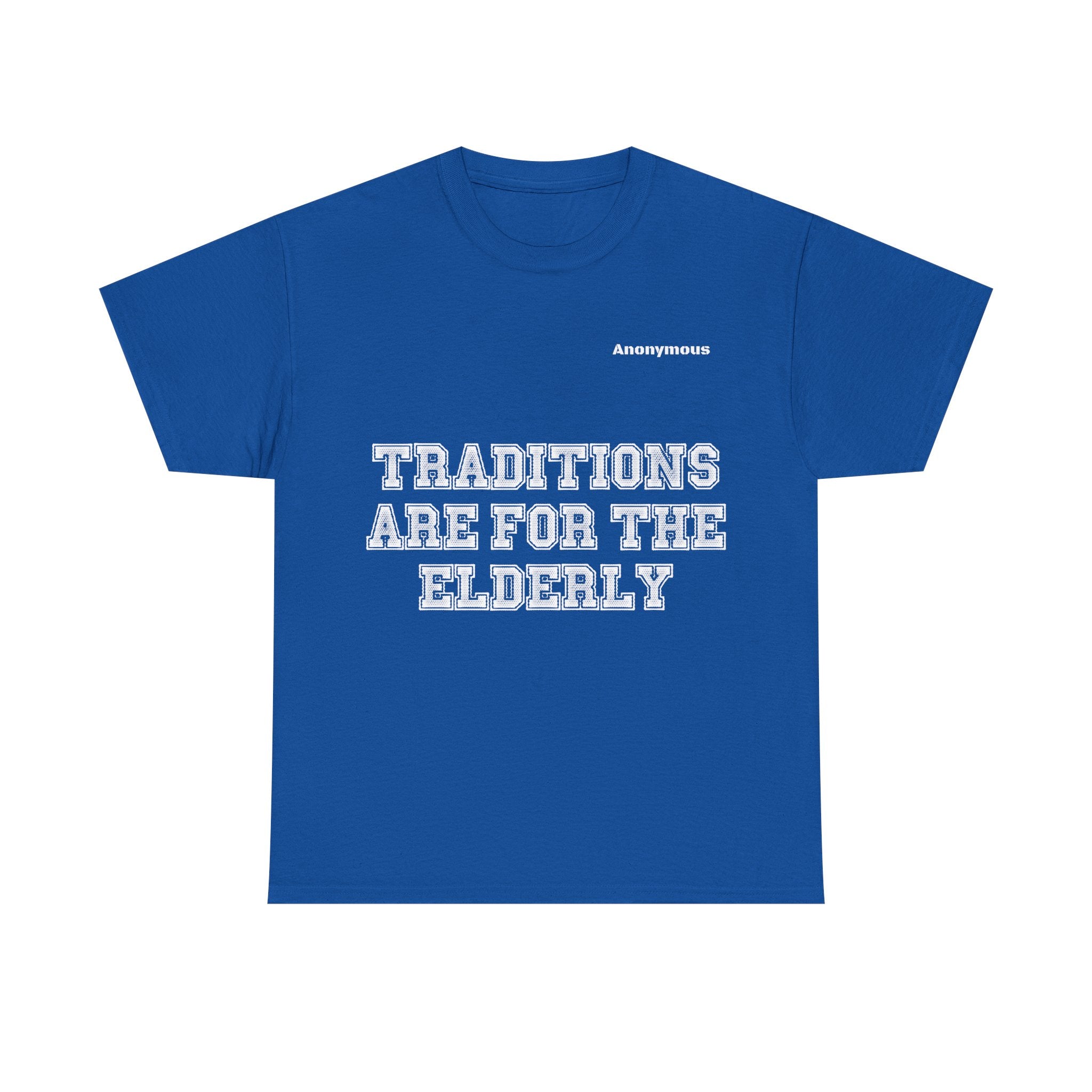Anonymous Traditions Fun Tee