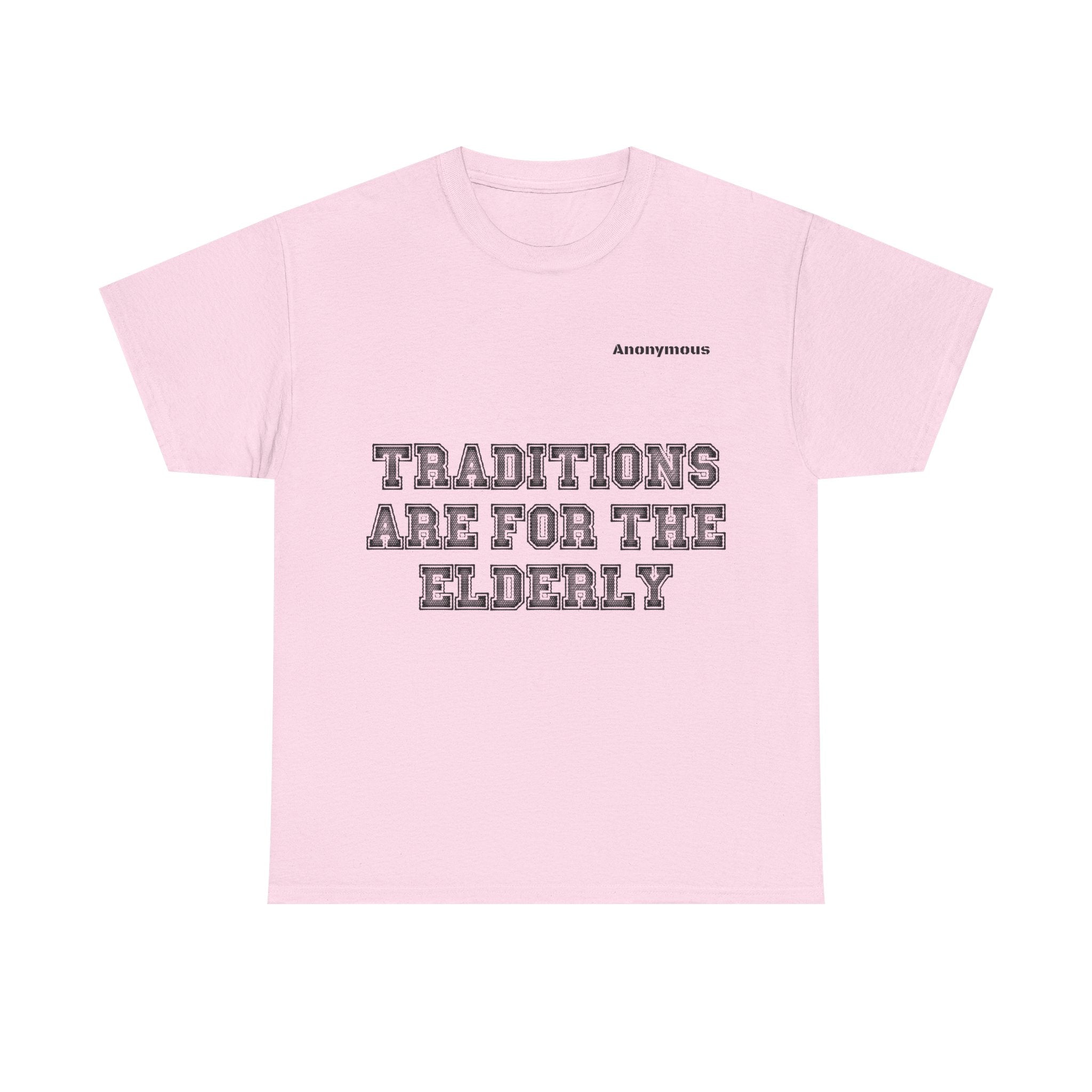 Anonymous Traditions Fun Tee