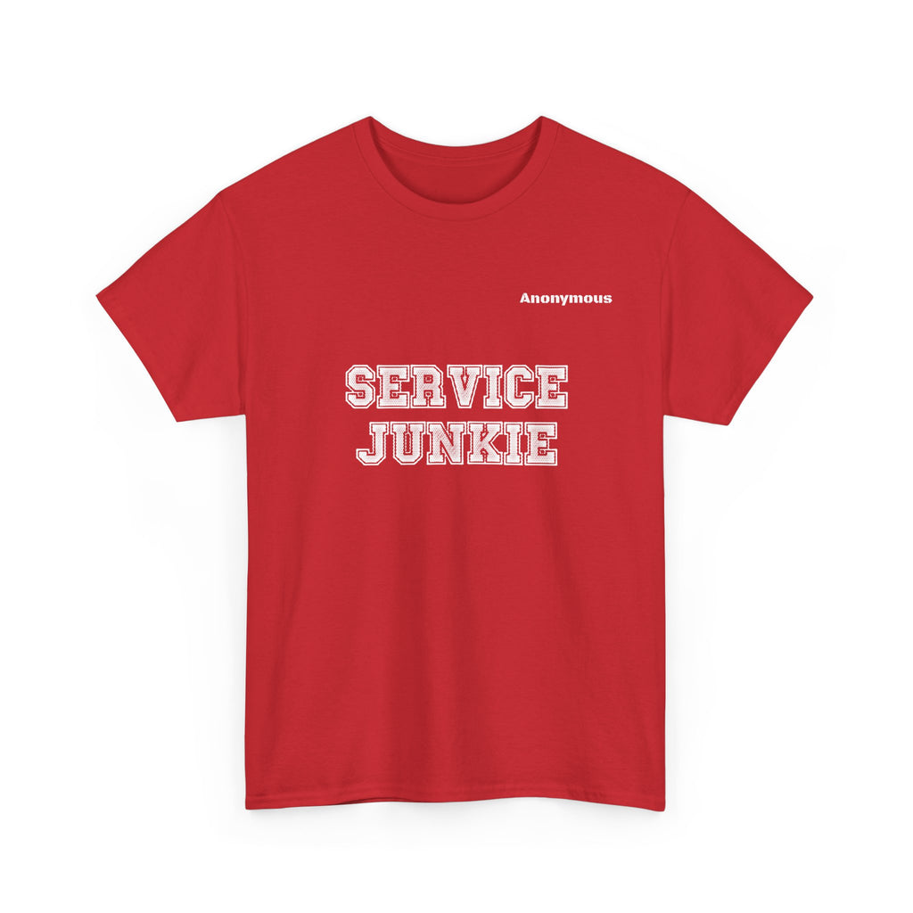 Anonymous Service Junkie Fun Tee