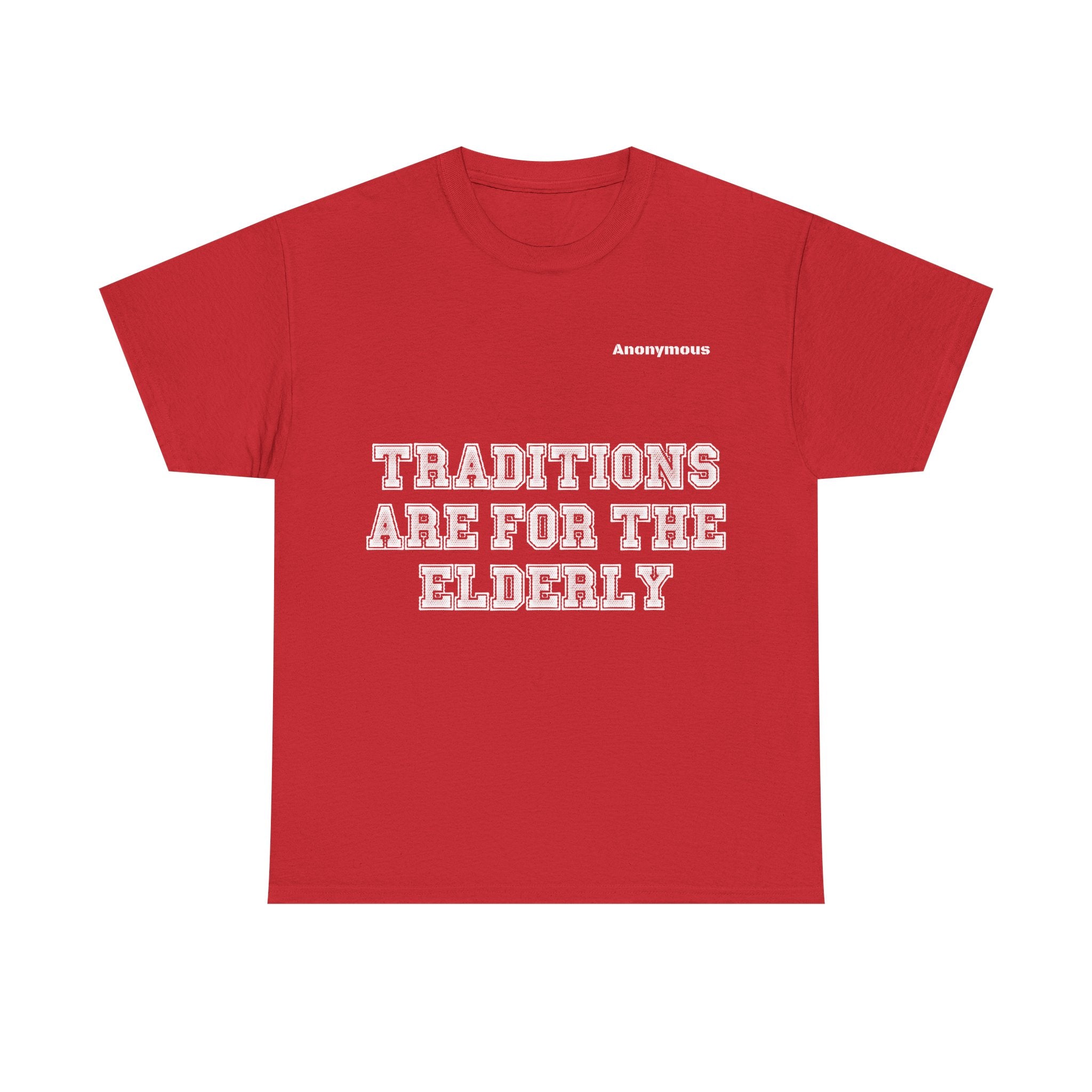 Anonymous Traditions Fun Tee