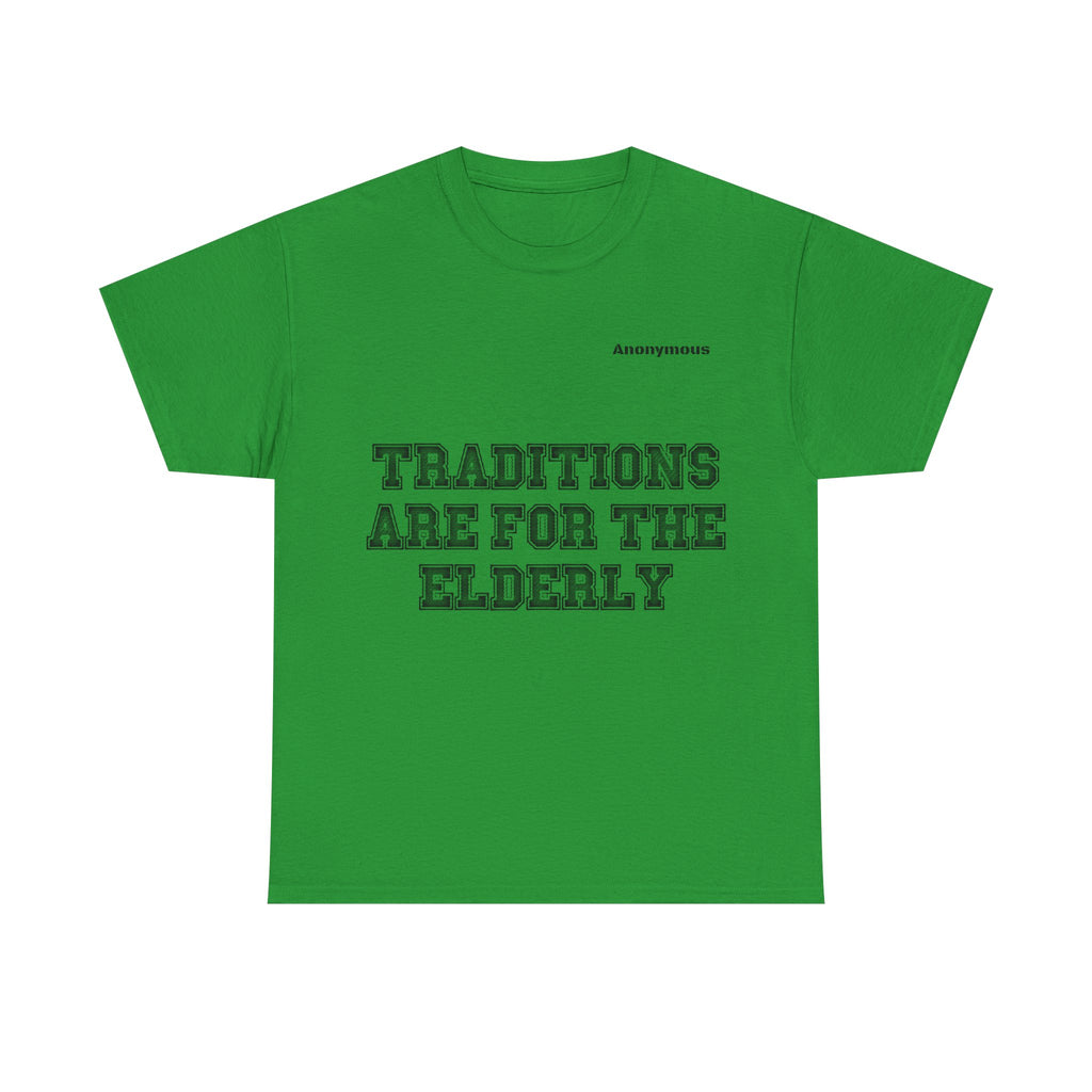 Anonymous Traditions Fun Tee