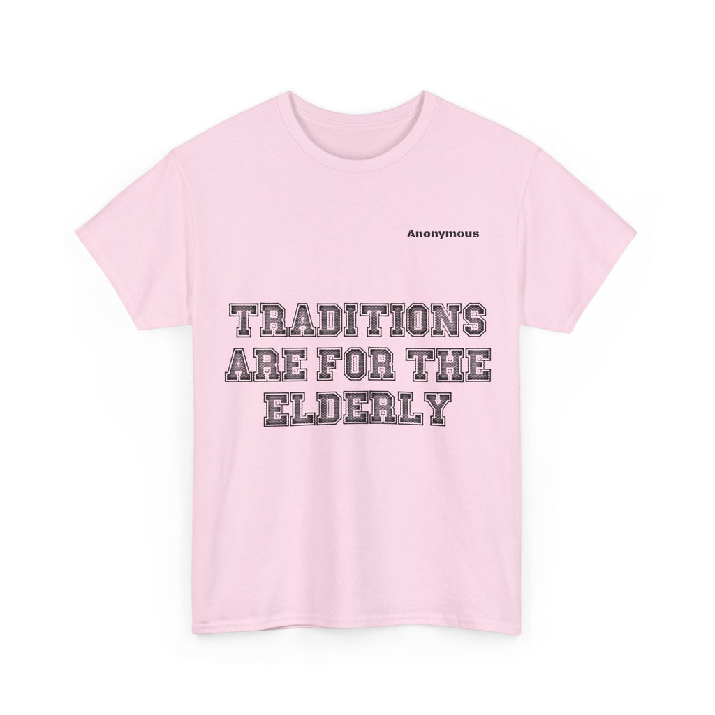 Anonymous Traditions Fun Tee