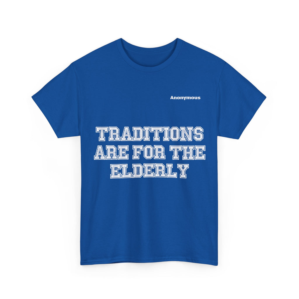 Anonymous Traditions Fun Tee