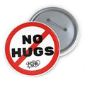 UKCNA NO HUGS Badge