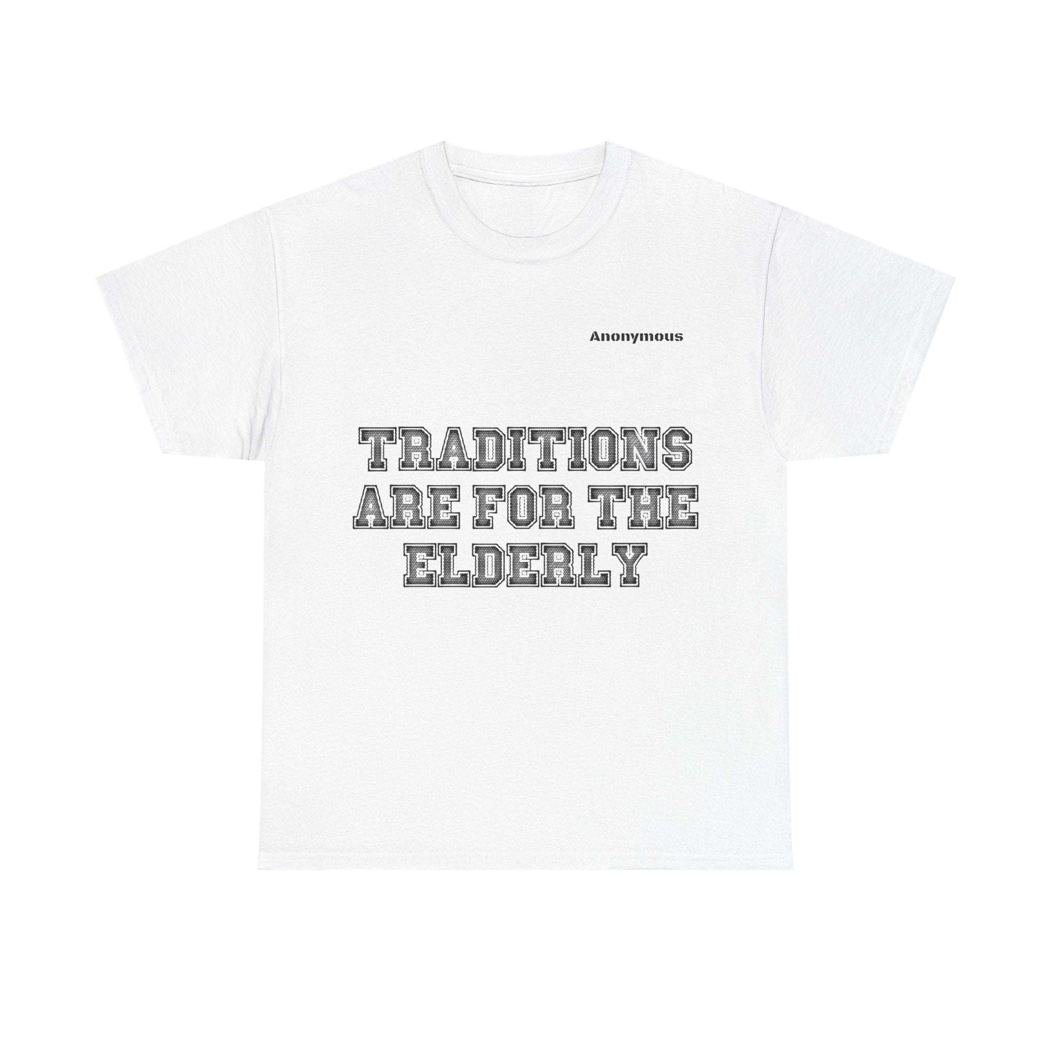 Anonymous Traditions Fun Tee
