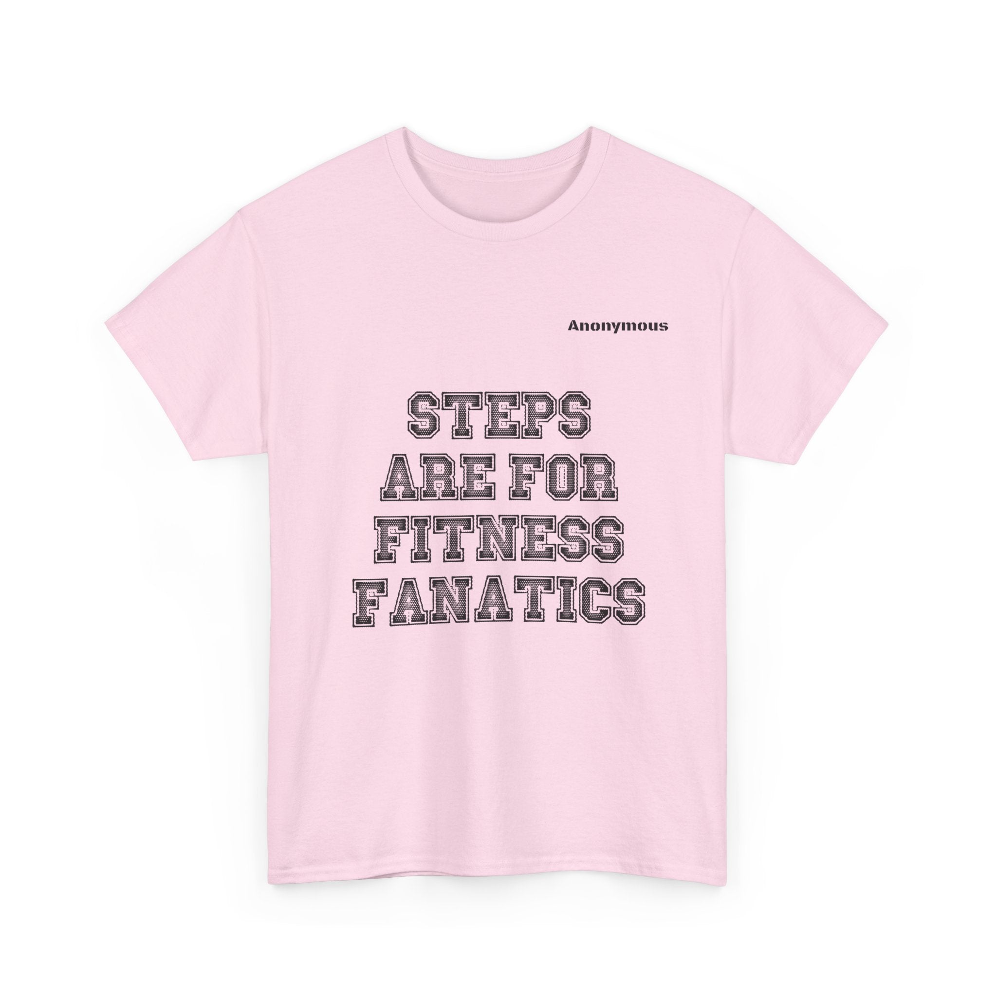 Anonymous Steps Fun Tee