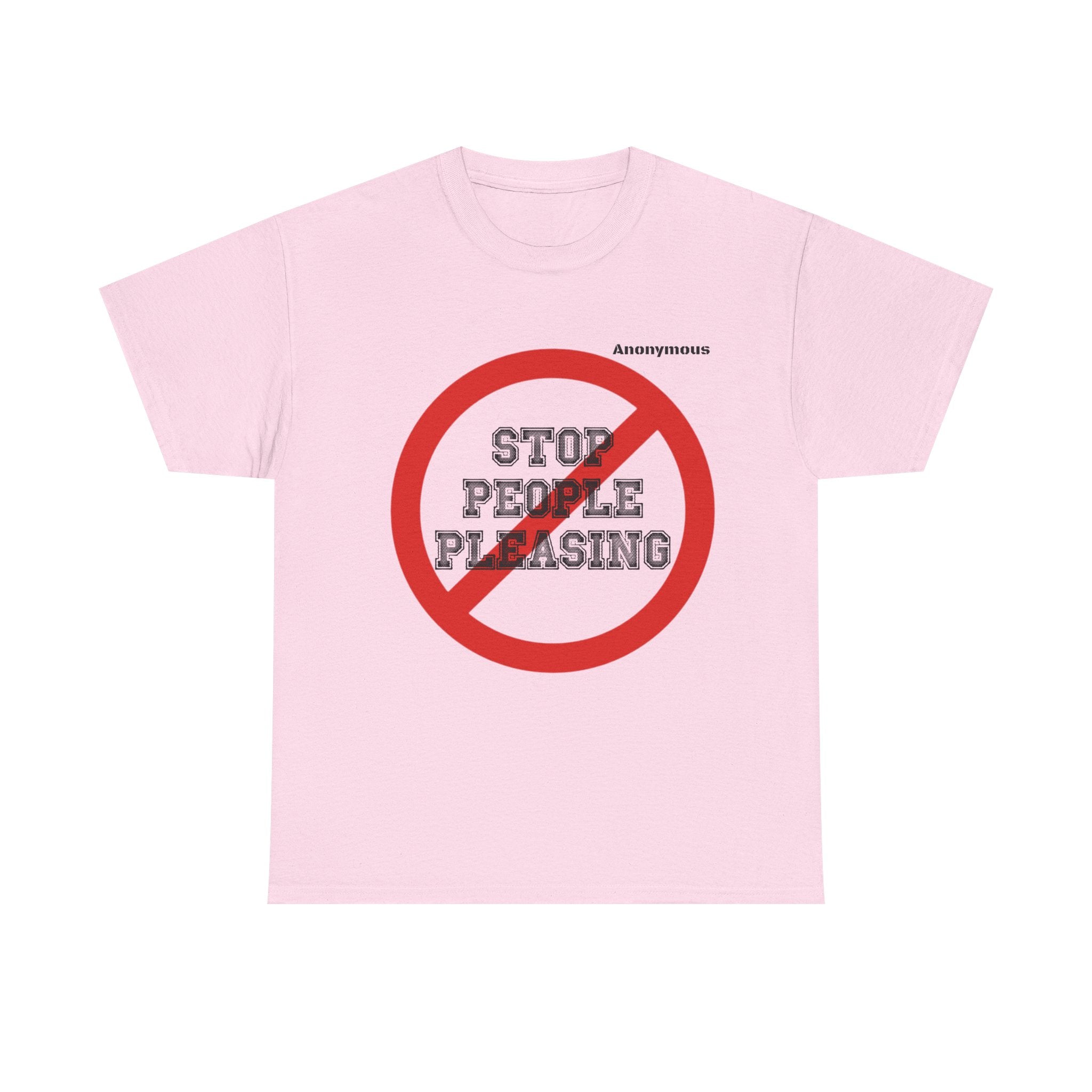 Anonymous People Pleaser Fun Tee